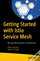 Getting Started With Istio Service Mesh