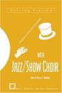 Getting Started With Jazz/Show Choir - Preview