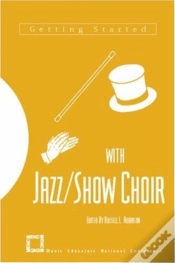 Capa do artigo Getting Started With Jazz/Show Choir