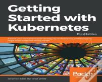Getting Started With Kubernetes