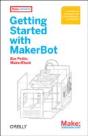 Getting Started With Makerbot - Preview