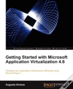 Capa do artigo Getting Started With Microsoft Application Virtualization 4.6