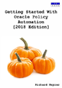 Getting Started With Oracle Policy Automation (2018 Edition) - Preview
