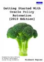 Getting Started With Oracle Policy Automation (2019 Edition) - Preview