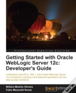 Capa do artigo Getting Started With Oracle Weblogic Server 12c: Developer'S Guide