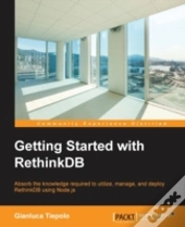 Getting Started With Rethinkdb
