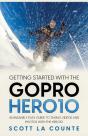 Getting Started With The Gopro Hero10 - Preview