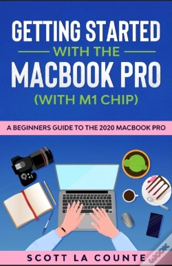 Capa do artigo Getting Started With The Macbook Pro (With M1 Chip)