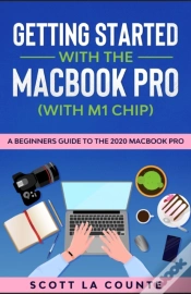 Capa do artigo Getting Started With The Macbook Pro (With M1 Chip)