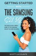 Getting Started With The Samsung S21 5g