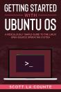 Getting Started With Ubuntu Os - Preview