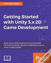 Getting Started With Unity 5.X 2d Game Development