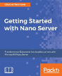 Getting Started With Windows Nano Server - Preview