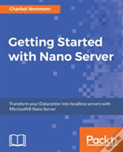 Capa do artigo Getting Started With Windows Nano Server