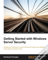 Getting Started With Windows Server Security