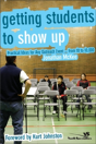 Getting Students To Show Up - Preview