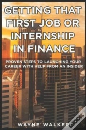 Getting That First Job Or Internship In