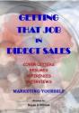 Getting That Job In Direct Sales - Preview