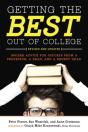 Getting The Best Out Of College, Revised And Updated - Preview