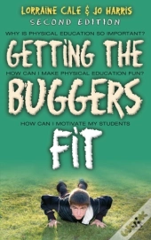 Getting The Buggers Fit 2nd Edition