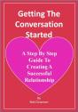 Getting The Conversation Started A Step By Step Guide To Creating A Successful Relationship - Preview