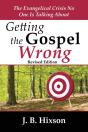 Getting The Gospel Wrong - Preview