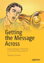 Getting The Message Across - Preview