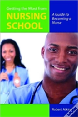 Capa do artigo Getting The Most From Nursing School: A Guide To Becoming A Nurse