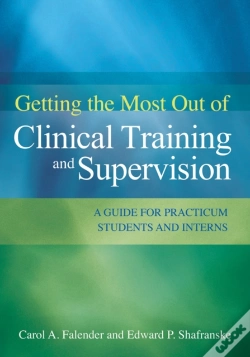 Capa do artigo Getting The Most Out Of Clinical Training And Supervision