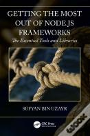 Getting The Most Out Of Node.Js Frameworks