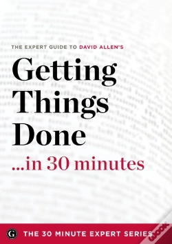 Capa do artigo Getting Things Done In 30 Minutes