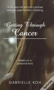Capa do artigo Getting Through Cancer