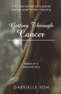 Getting Through Cancer - Preview