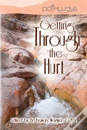 Getting Through The Hurt
