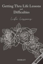 Capa do artigo Getting Thru Life Lessons And Difficulties