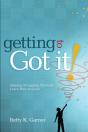 Getting To "Got It!" - Preview