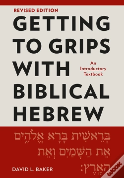 Capa do artigo Getting To Grips With Biblical Hebrew, Revised Edition