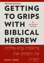 Getting To Grips With Biblical Hebrew, Revised Edition - Preview