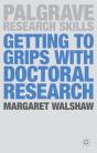 Getting To Grips With Doctoral Research - Preview
