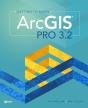 Getting To Know Arcgis Pro 3.2 - Preview