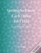 Getting To Know Each Other Better
