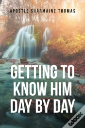 Capa do artigo Getting To Know Him Day By Day