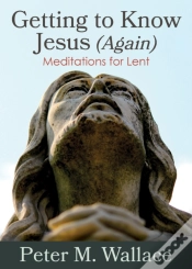 Capa do artigo Getting To Know Jesus (Again)