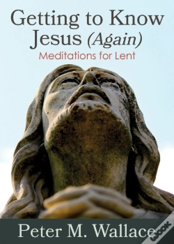 Capa do artigo Getting To Know Jesus (Again)
