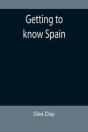 Getting To Know Spain - Preview