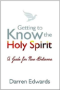 Getting To Know The Holy Spirit - Preview
