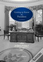 Getting To Know The President