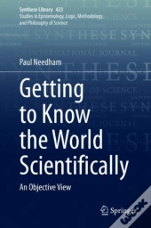 Getting To Know The World Scientifically