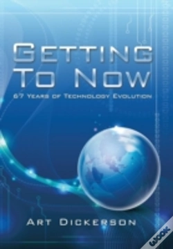 Capa do artigo Getting To Now: 67 Years Of Technology Evolution