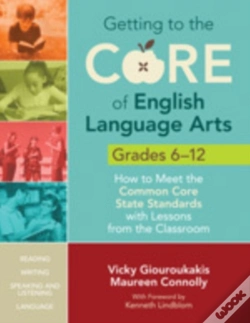 Capa do artigo Getting To The Core Of English Language Arts, Grades 6-12